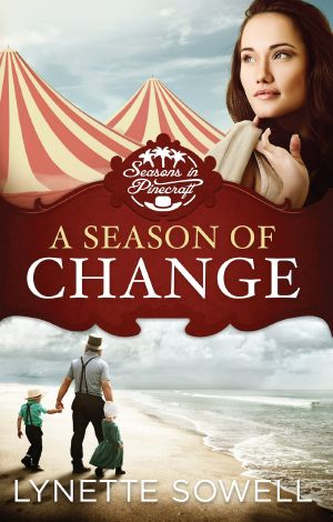 [Seasons in Pinecraft 01] • A Season of Change